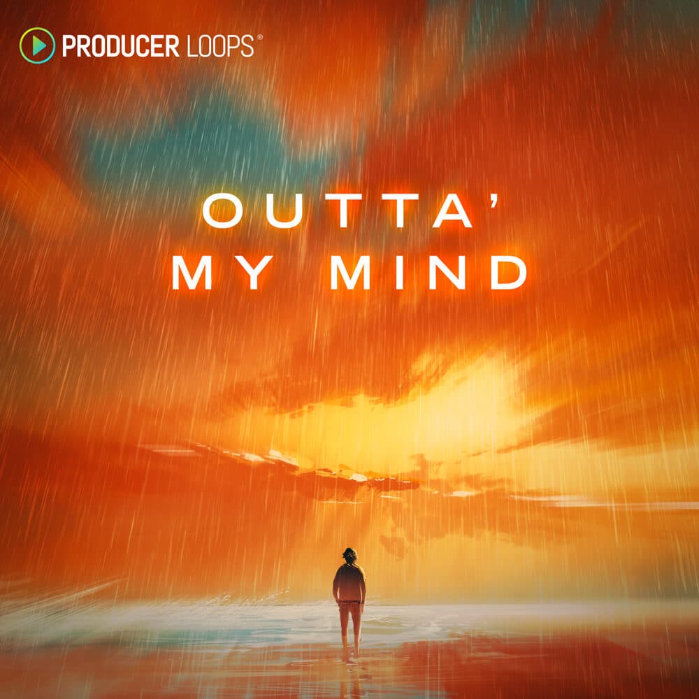 Outta My Mind - Producer Sources