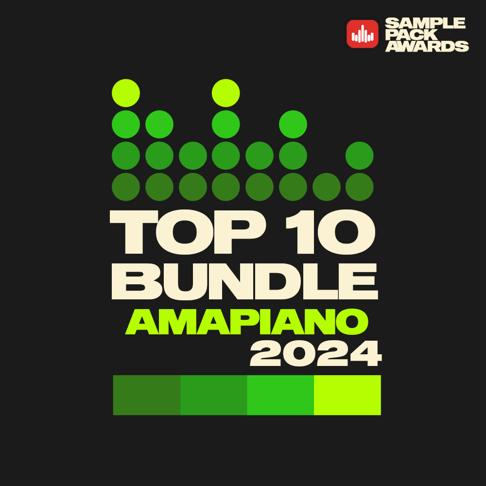 AMAPIANO TOP 10 Sample Pack Awards 2024 Producer Sources   B Awards 2024 AMAPIANO 